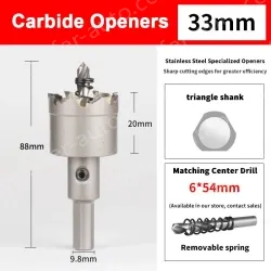 Stainless steel special hole opener 33mm